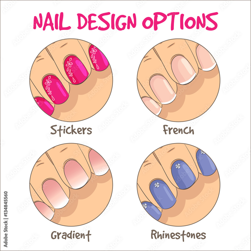 Nail design options. French manicure, rhinestones decoration, gradient coloring, nail stickers or sliders. Vector illustration, cute comics style. Template for brochures, flyers, coupons. 