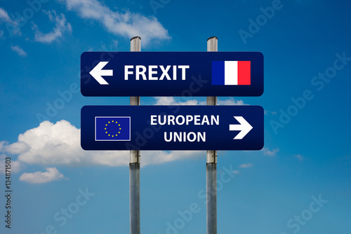 two road signs, french elections (frexit)and european union