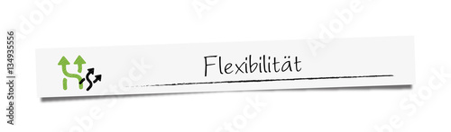 Flexibilität