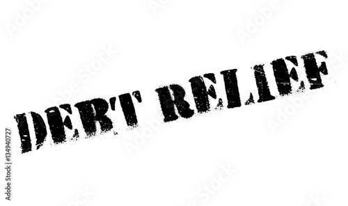 Debt Relief rubber stamp. Grunge design with dust scratches. Effects can be easily removed for a clean, crisp look. Color is easily changed.