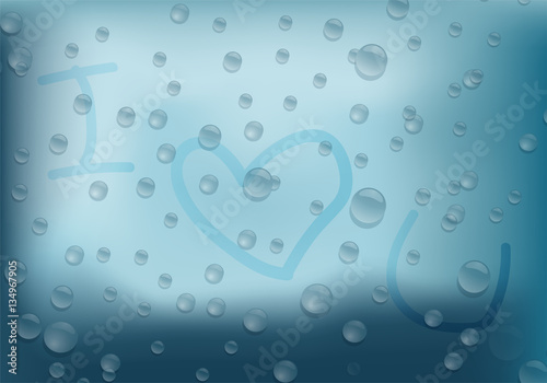 Abstract raindrop i love you text background