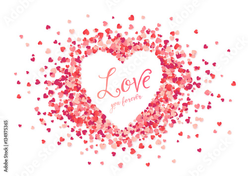 Vector pink hearts confetti heart shape frame with Love you forever sign