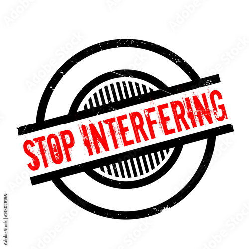 Stop Interfering rubber stamp