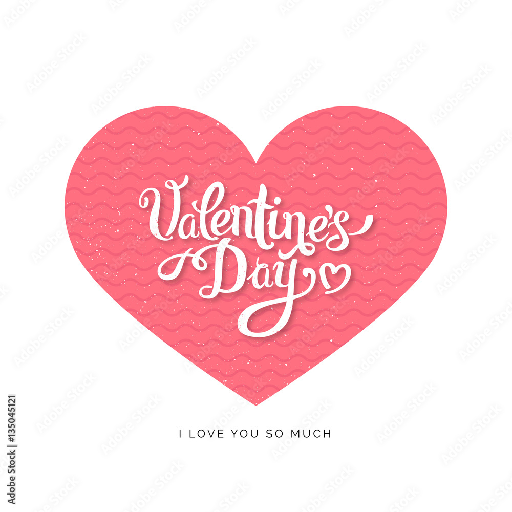 Happy Valentine's Day lettering into the pink heart on white background vector illustration. Valentine's Day card, banner design for greeting.