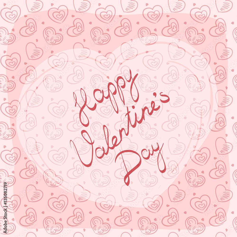 Greeting card, label or sticker with handwritten inscription Happy Valentine's Day against pink background