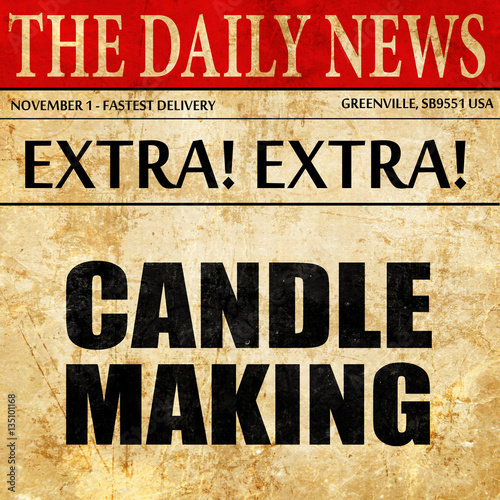 Wallpaper Mural candle making, newspaper article text Torontodigital.ca