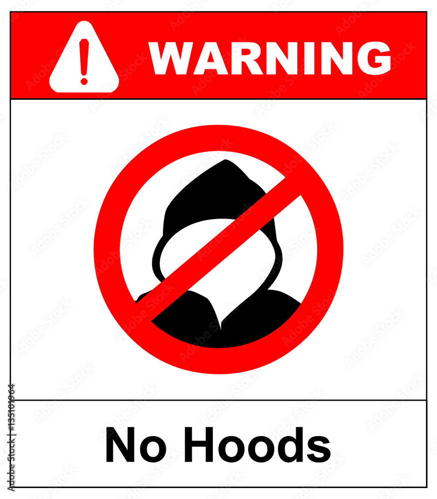 No hoods under this point sign. Warning banner. Vector illustration. Red prohibition circle isolated on white background. Remove hoods before enter No hoods under this point sign. Warning banner. Vector illustration. Red prohibition circle isolated on white background. Remove hoods before enter