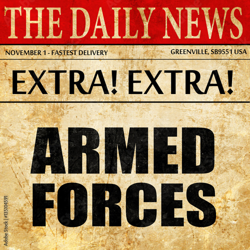 Wallpaper Mural armed forces, newspaper article text Torontodigital.ca