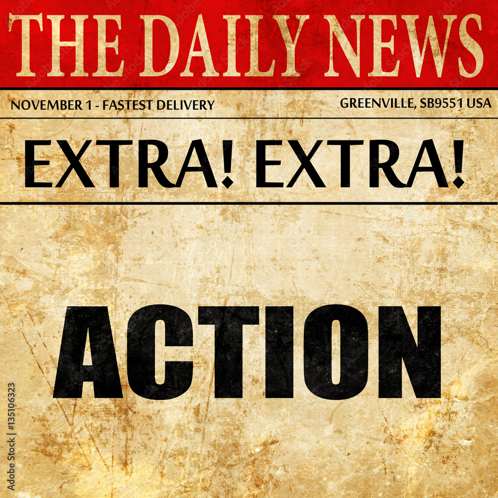 Obraz premium action, newspaper article text