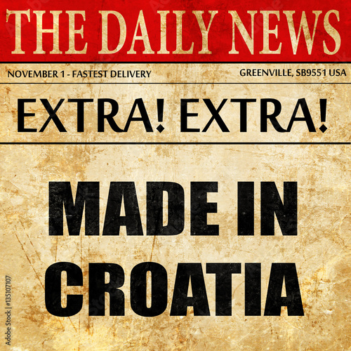 Wallpaper Mural Made in croatia, newspaper article text Torontodigital.ca