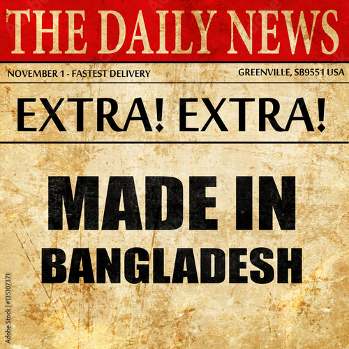 Wallpaper Mural Made in bangladesh, newspaper article text Torontodigital.ca