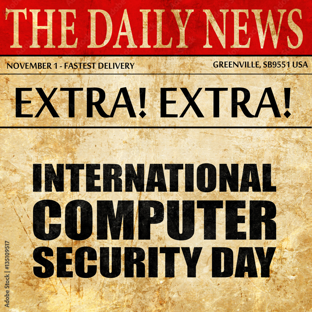 custom made wallpaper toronto digitalinternational computer security day, newspaper article text