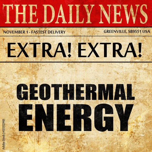 Wallpaper Mural geothermal energy, newspaper article text Torontodigital.ca