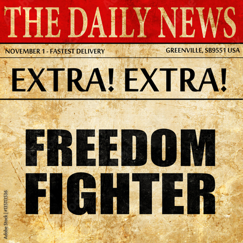 Wallpaper Mural freedom fighter, newspaper article text Torontodigital.ca