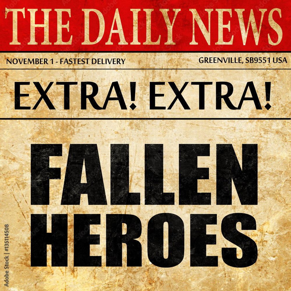 Fototapeta premium fallen heroes, newspaper article text