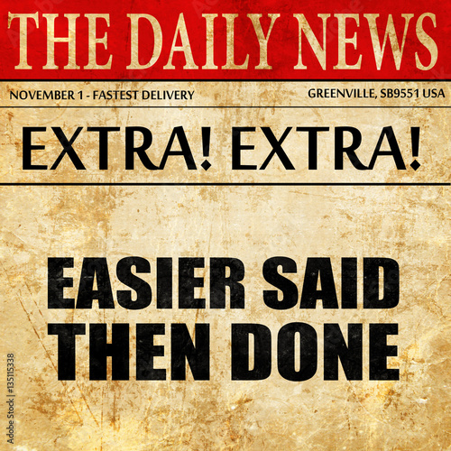 Wallpaper Mural easier said then done, newspaper article text Torontodigital.ca