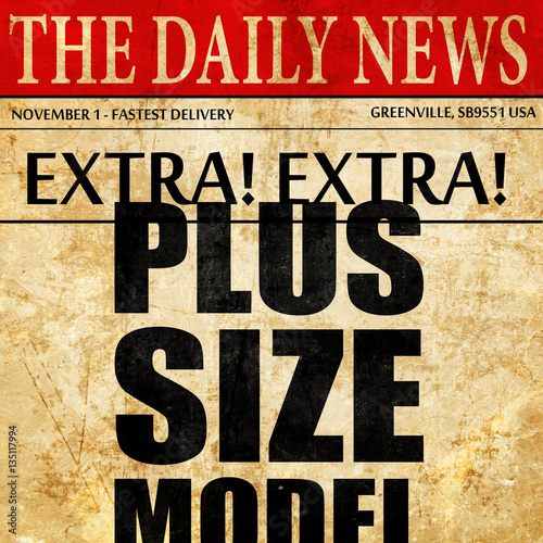 plus size model, newspaper article text