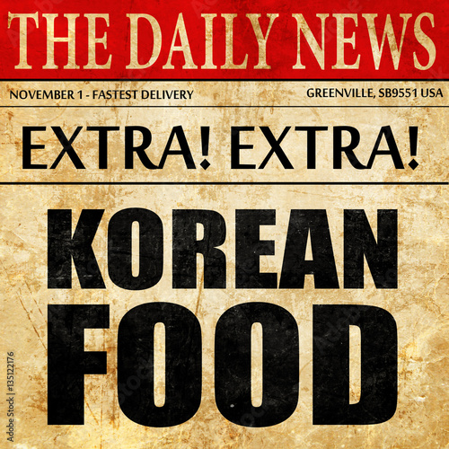 Wallpaper Mural korean food, newspaper article text Torontodigital.ca