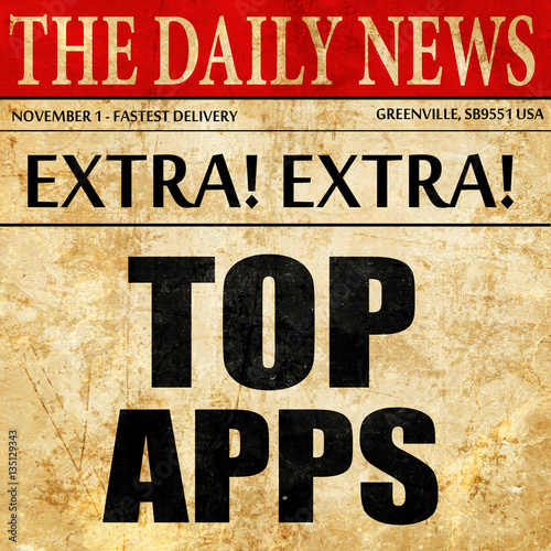 top apps, newspaper article text