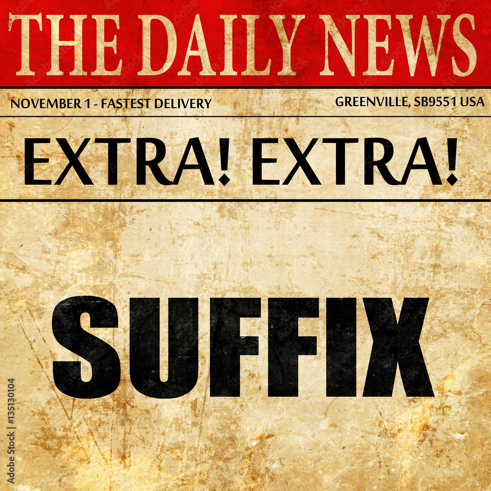 suffix, newspaper article text