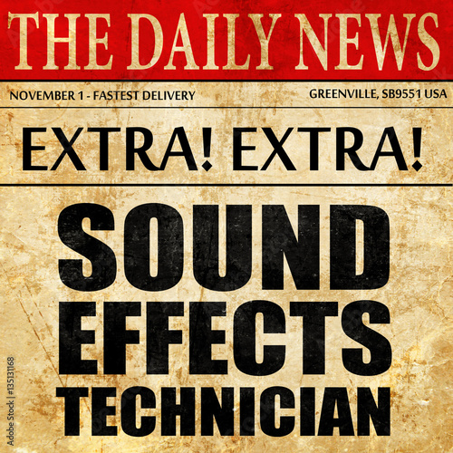 Wallpaper Mural sound effects technician, newspaper article text Torontodigital.ca