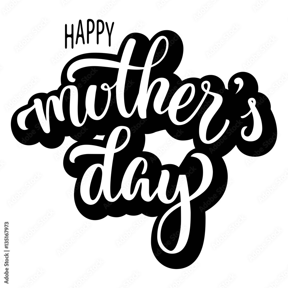 Hand drawn lettering Happy mother's day inscription with shadow, isolated on white background. Vector illustration Hand drawn lettering Happy mother's day inscription with shadow, isolated on white background. Vector illustration