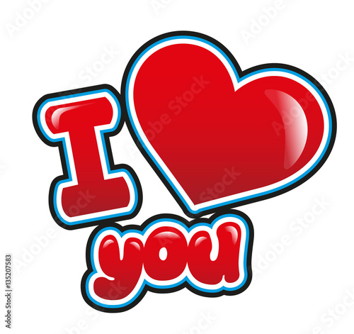 I love you