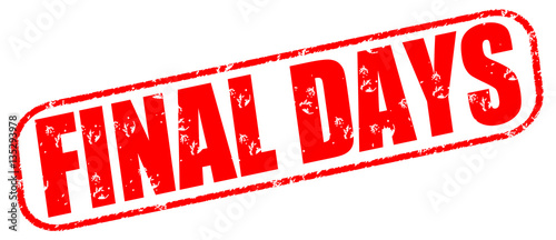 Final days on the white background, red illustration