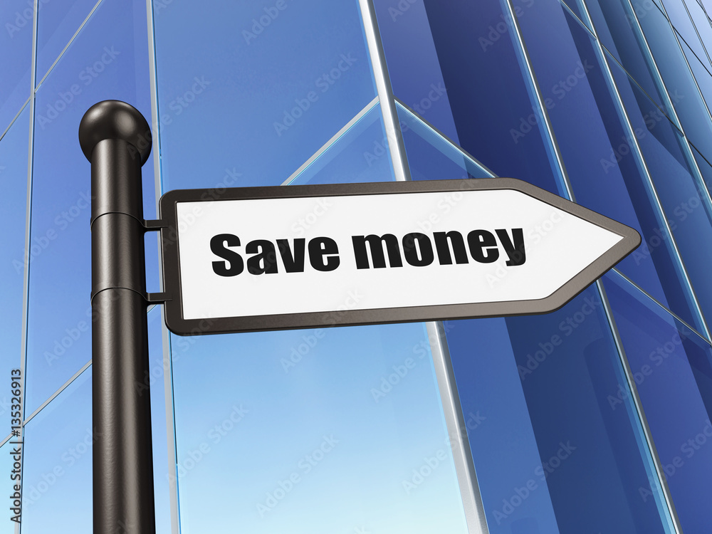 Money concept: sign Save Money on Building background