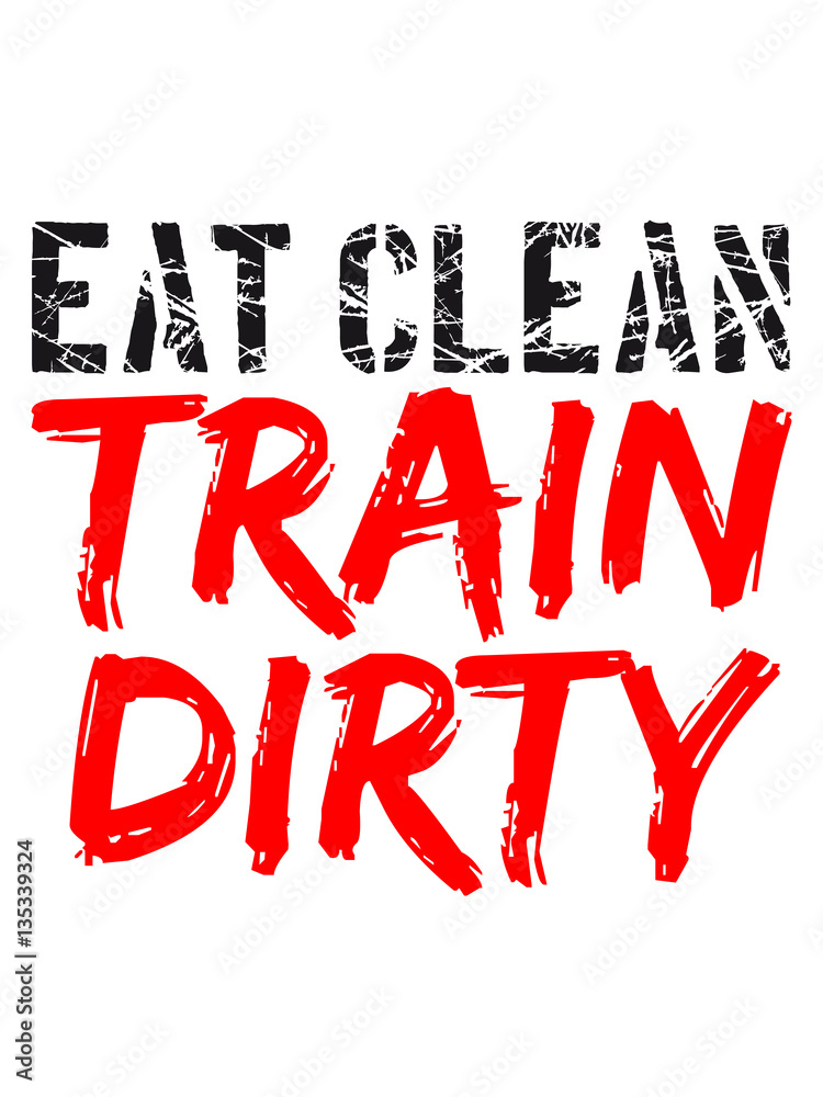 Scratch riss stamp color text weight lifting clean eat muscles strong dumbbell weights train design clean train dirty logo Scratch riss stamp color text weight lifting clean eat muscles strong dumbbell weights train design clean train dirty logo