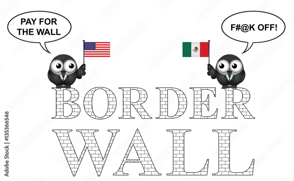 Comical USA Mexico border wall
