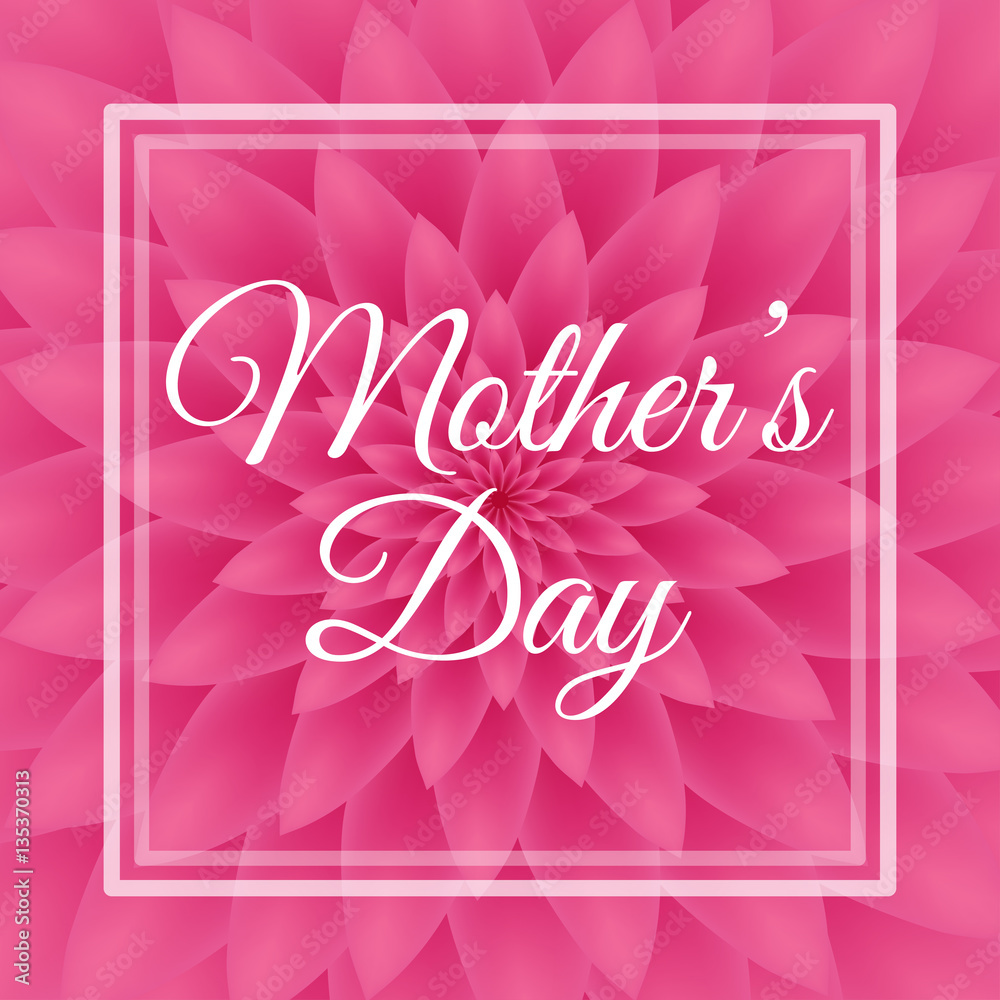 Happy Mother's Day - Lovely Greeting Card with pink chrysanthemum in the background.