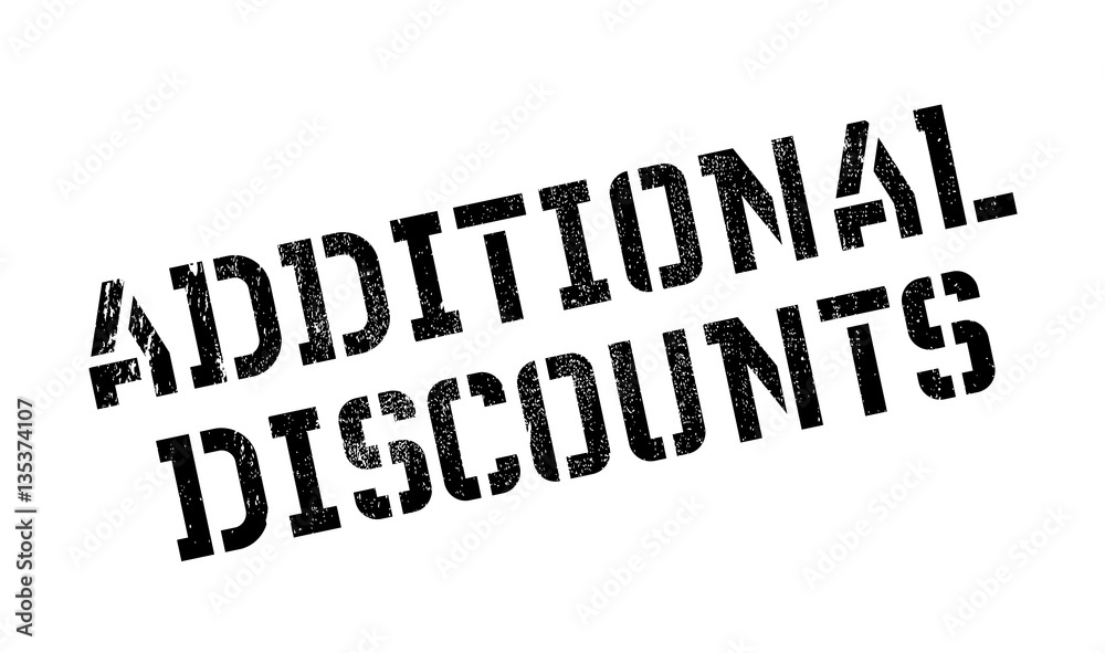 Additional Discounts rubber stamp. Grunge design with dust scratches. Effects can be easily removed for a clean, crisp look. Color is easily changed. Additional Discounts rubber stamp. Grunge design with dust scratches. Effects can be easily removed for a clean, crisp look. Color is easily changed.