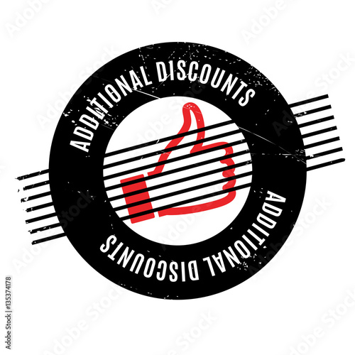 Additional Discounts rubber stamp. Grunge design with dust scratches. Effects can be easily removed for a clean, crisp look. Color is easily changed.