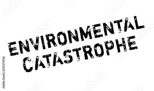 Environmental Catastrophe rubber stamp. Grunge design with dust scratches. Effects can be easily removed for a clean, crisp look. Color is easily changed.