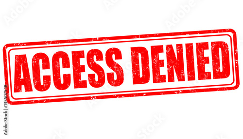 Access denied sign or stamp