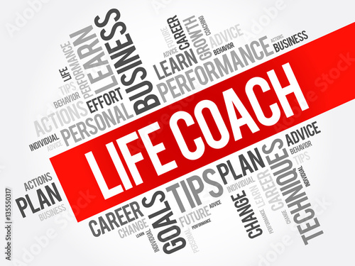 Life Coach word cloud collage, business concept background