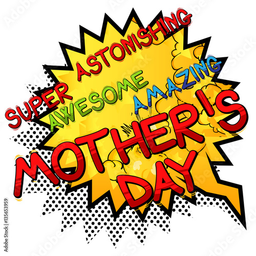 Mother s Day - Comic book style word on abstract background.