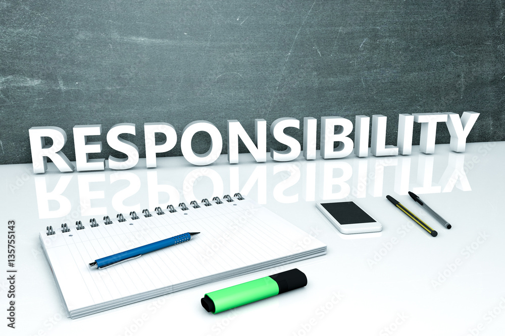 Responsibility Responsibility