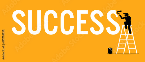Painter painting the word success on a wall by climbing up a ladder. Vector artworks depicts successful mission, achievement, and accomplishment.