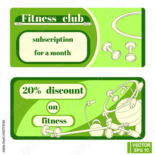 Subscription to a fitness club