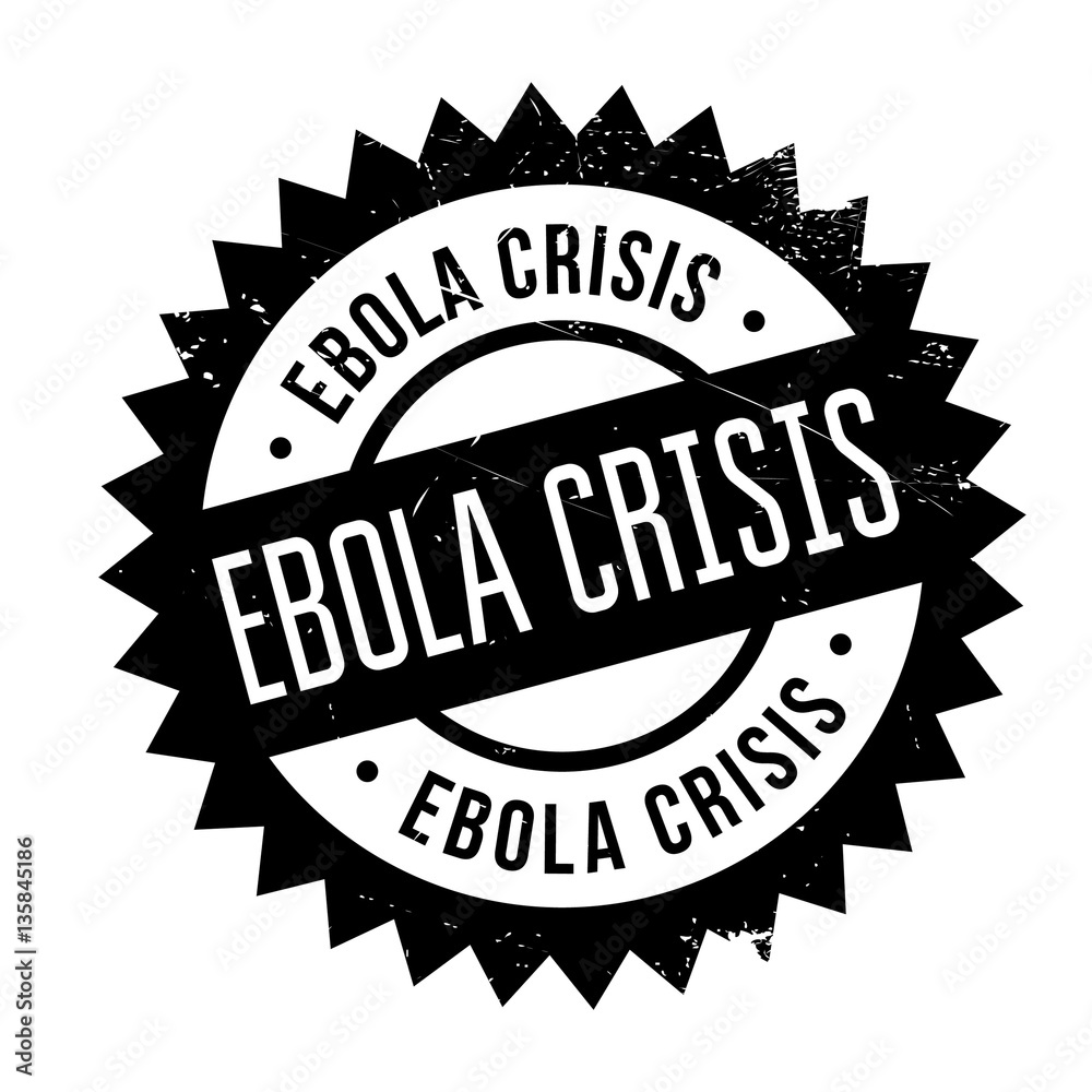 Ebola Crisis stamp. Grunge design with dust scratches. Effects can be easily removed for a clean, crisp look. Color is easily changed.