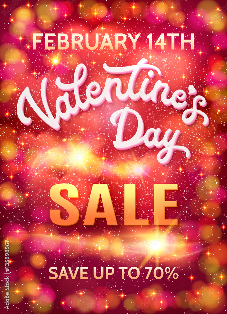 Valentines day sale poster template on abstract background with hearts, sparkles, stars and bokeh circles. Discount banner with 3d white hand lettering words. Font vector illustration. EPS10