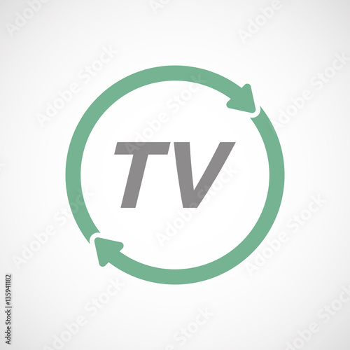 Isolated reuse sign with    the text TV
