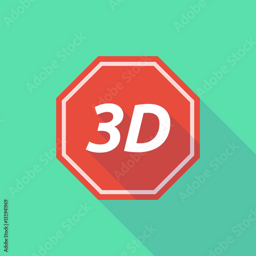 Long shadow stop signal with    the text 3D