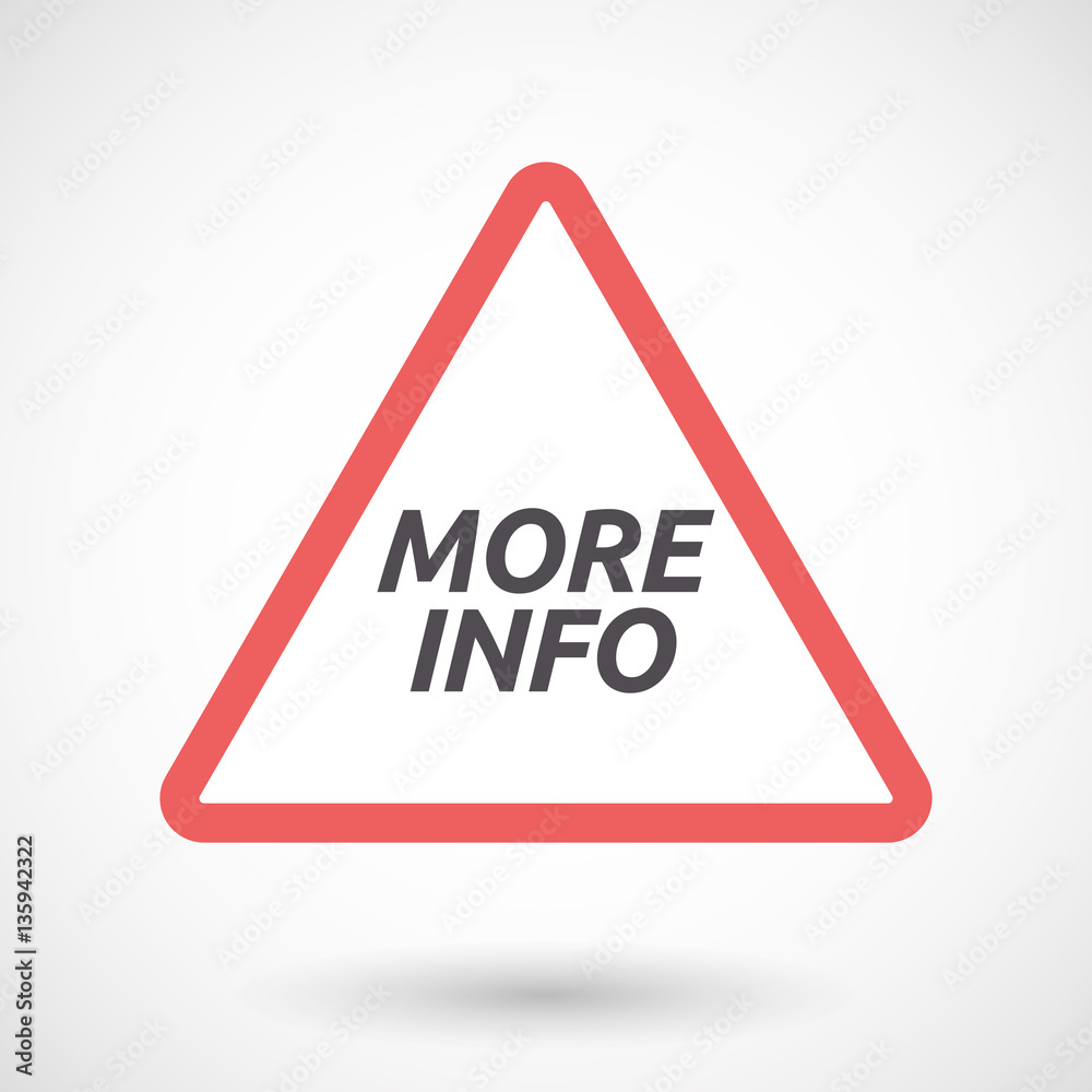 Isolated warning signal with the text MORE INFO Isolated warning signal with the text MORE INFO