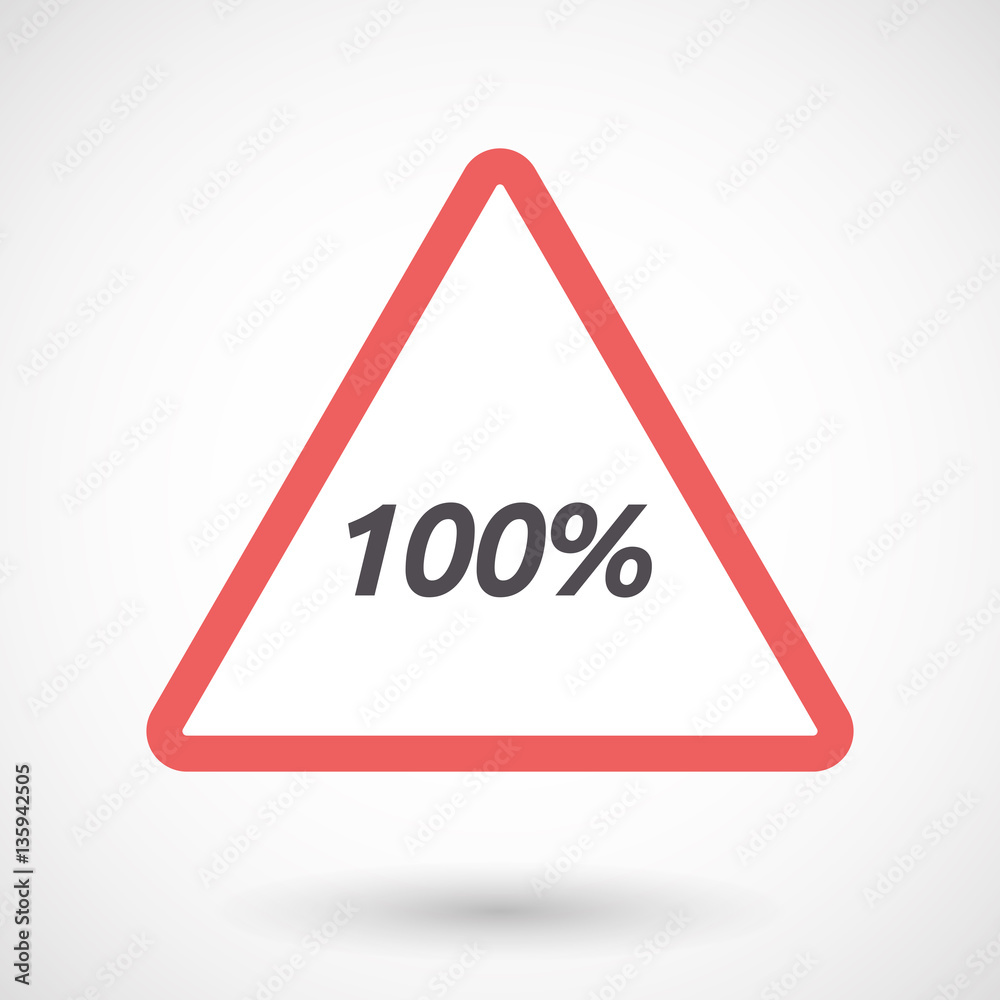 Isolated warning signal with the text 100% Isolated warning signal with the text 100%
