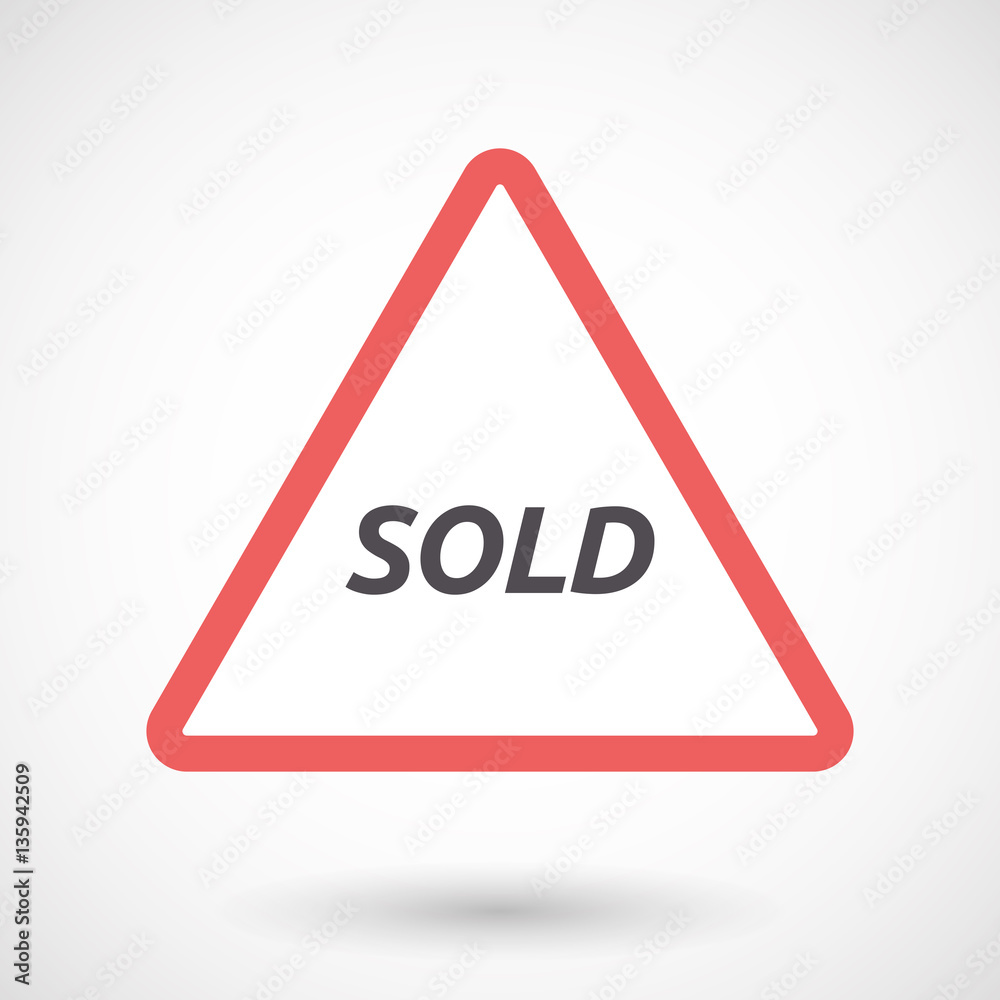 Isolated warning signal with the text SOLD Isolated warning signal with the text SOLD