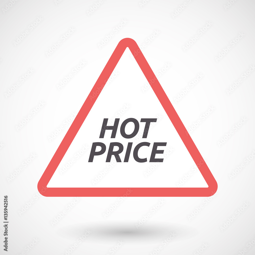Isolated warning signal with the text HOT PRICE Isolated warning signal with the text HOT PRICE