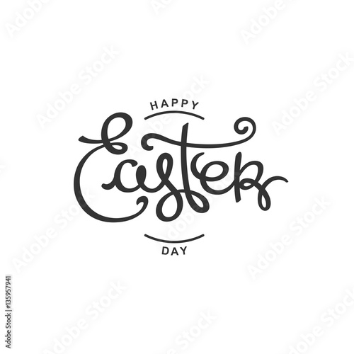 Happy Easter Day. Spring season holiday message. Handwritten lettering composition. Vector design elements. 
